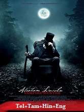 Abraham Lincoln: Vampire Hunter